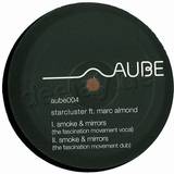 Starcluster (ft Marc Almond) - Smoke & Mirrors Rmx Ep