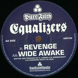 Equalizers - Revenge / Wide Awake
