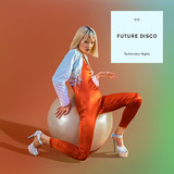 Various - Future Disco – Technicolour Nights