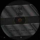 Gremino - Let's Jack Ep