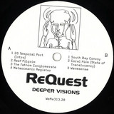 ReQuest - Deeper Visions EP