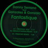 Danny Serrano Feat. Gonzalez & Gonzalo - Fantastique