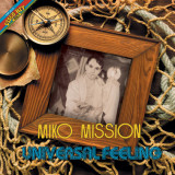 Miko Mission - Universal Feeling