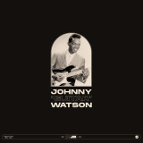 Johnny Guitar Watson - Essential Works: 1953-1962 (2LP)