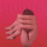 Guhts - Regeneration LP