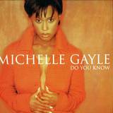 Michelle Gayle - Do You Know