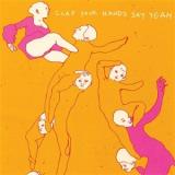 CLAP YOUR HANDS SAY YEAH - CLAP YOUR HANDS SAY YEAH (20TH ANNIVERSARY MARBLE EDITION)