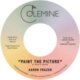 AARON FRAZER - PAINT THE PICTURE / BACK INTO THE WORLD