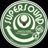 Telex / Supermax - Raised By Snakes / African Blood