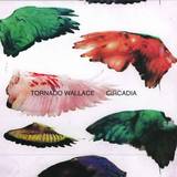 Tornado Wallace - Circadia
