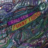 Raw Ten - Funny Thing