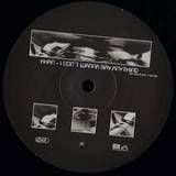 Khan - I Don't Wanna Say Anything 2x12"