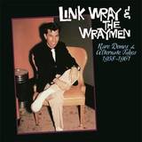 Link Wray - Rare Demos And Alternate Takes 1958-1961