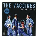 The Vaccines - Dream Lover
