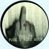 Fuck U Very Much - Vol.13
