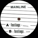 Mainline - Feelings
