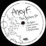 Aney F. - New System Ep
