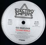 Go Nuclear - Techno World