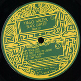Tiago Walter - Black Gum EP