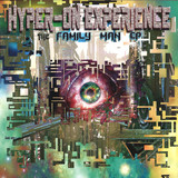 Hyper-On Experience - The Family Man EP