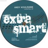 Andy Kohlmann - Cooktail Ep