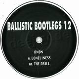 Anon - Loneliness / The Drill