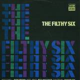 Filthy Six - Filthy Six Lp