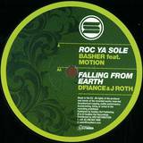 Basher / D Fiance & J Roth - Roc Ya Soul / Falling From Ear