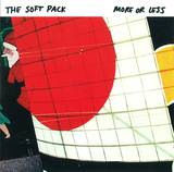 The Soft Pack - More Or Less