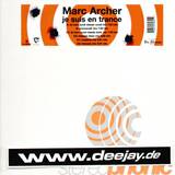 Marc Archer - Je Suis En Trance 2x12"