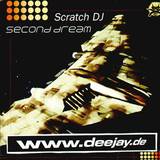 Scratch Dj - Second Dream