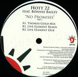 Hott 22 Feat. Bonnie Bailey - No Promises Pt 1
