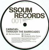 Caracas - Trough The Barricades