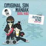 Original Sin And Maniak - Cool Kidz