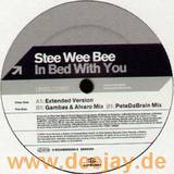 Stee Wee Bee - In Bed With You