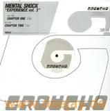 Mental Shock - Experience Vol.3