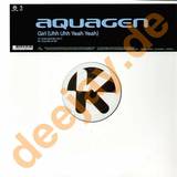 Aquagen - Girl (uuh Uhh Yeah Yeah)