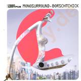 Monosurround - Borschtchick
