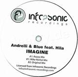 Andrelli & Blue Feat. Hila - Imagine