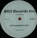 Bro Records Inc - City Country City / Hot To Tro