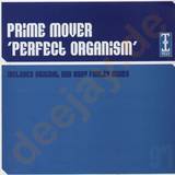 Prime Mover - Perfect Orgamism