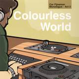 Cor Fijneman - Coloureless World