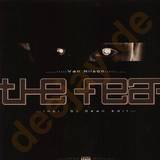 Van Nilson - The Fear / Trance E Motion