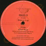 Mass G - Groove It Up