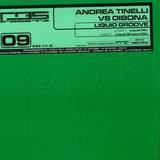 Andrea Tinelli Vs. Dibona - Liquid Groove