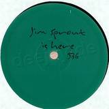 Jim Sprout - Is Here