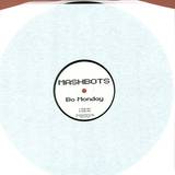 Mashbots - Bo Monday
