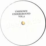 Unknown Underground - 002 2x12"