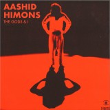 Aashid Himons - The Gods & I