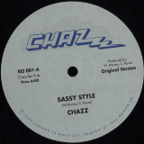 CHAZZ - SASSY STYLE (ORIGINAL MIX & 45 EDIT BY RED GREG)